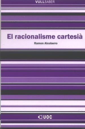 El racionalisme cartesià | 9788497887540 | Alcoberro, Ramon
