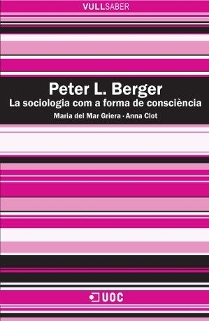 Peter L. Berger | 9788490298657 | Griera i Llonch, Maria del Mar;Clot Garrell, Anna