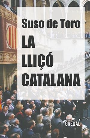 La lliçó catalana | 9788417082017 | de Toro, Suso