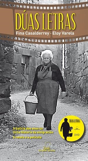 Dúas letras | 9788498654325 | Casalderrey Fraga, Fina;Varela Caseiro, Eloy