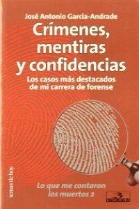 Crímenes, mentiras y confidencias | 9788484600923 | García Andrade, José Antonio