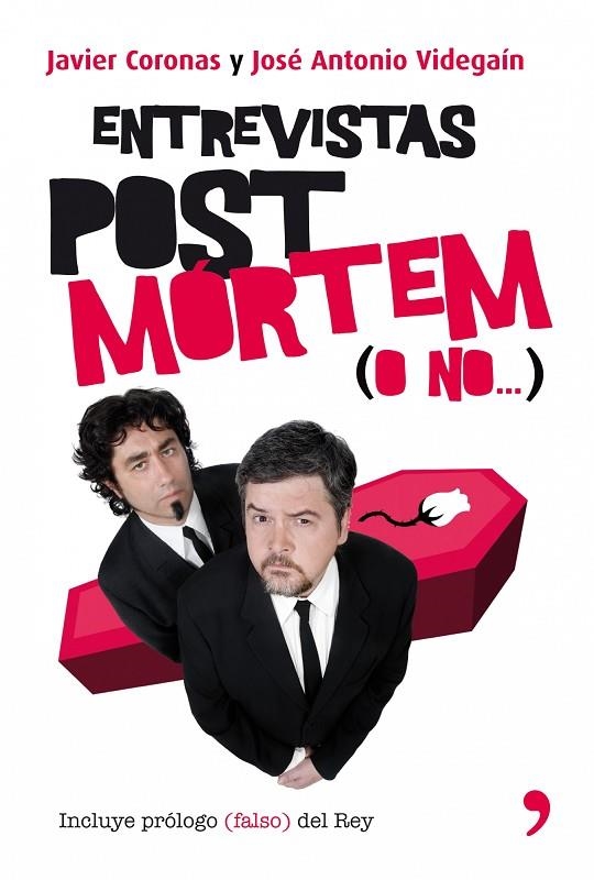 Entrevistas post mórtem (o no...) | 9788484608172 | Coronas Aguilar, Javier;Videgain Moreno, Jose Antonio