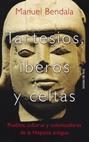 Tartesios, iberos y celtas | 9788478808496 | Bendala, Manuel