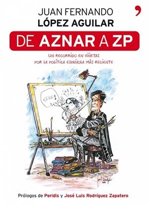 De Aznar a ZP | 9788484607878 | López Aguilar, Juan Fernando