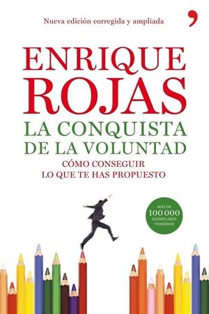 La conquista de la voluntad | 9788484608240 | Rojas, Enrique