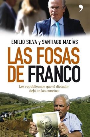 Las fosas de Franco | 9788484607670 | Silva, Emilio;Macías, Santiago