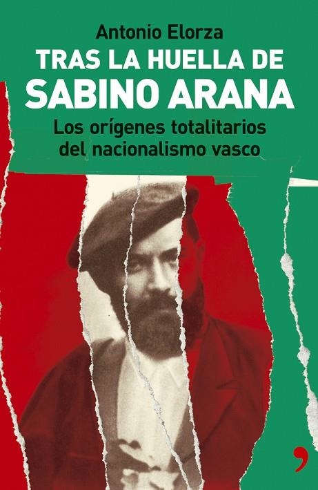 Tras la huella de Sabino Arana | 9788484604082 | Elorza, Antonio