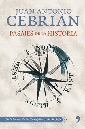 Pasajes de la historia | 9788484609223 | Cebrián, Juan Antonio