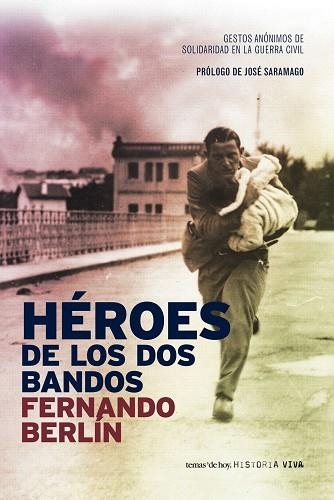 Héroes de los dos bandos | 9788484605201 | Berlín, Fernando