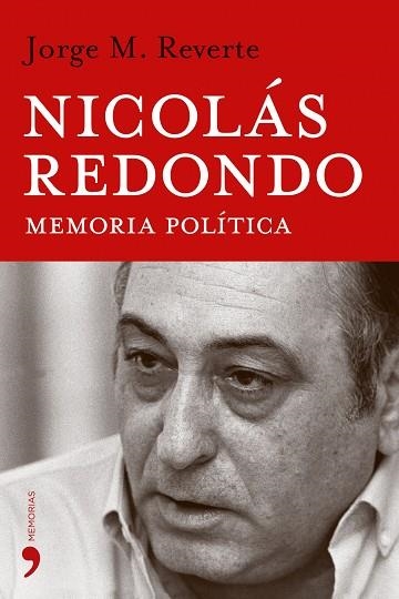 Nicolás Redondo | 9788484604891 | Reverte, Jorge M.;Redondo, Nicolás