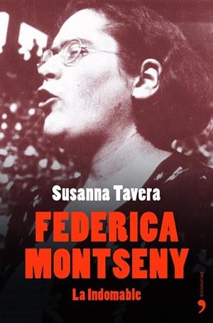 Federica Montseny | 9788484604105 | Tavera, Susanna