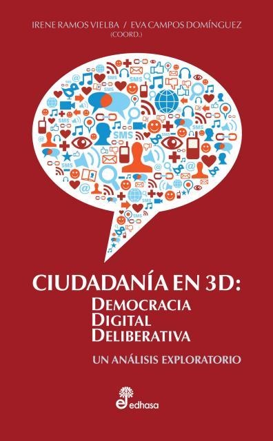 Ciudadanía en 3D: Democracia digital deliberativa | 9788435024075 | Varios autores