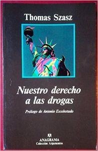 Nuestro derecho a las drogas | 9788433913661 | Szasz, Thomas