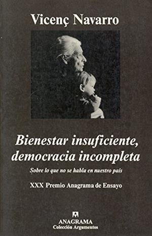 Bienestar insuficiente, democracia incompleta | 9788433961747 | Navarro López, Vicenç