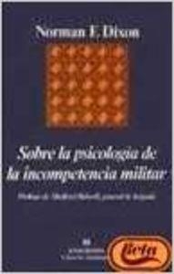 Sobre la psicología de la incompetencia militar | 9788433900524 | Dixon, Norman F.