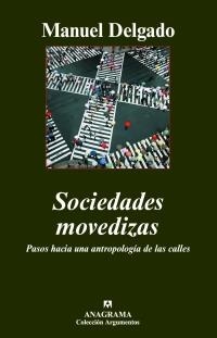 Sociedades movedizas | 9788433962515 | Delgado, Manuel