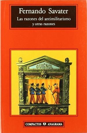 Las razones del antimilitarismo y otras razones | 9788433966018 | Savater, Fernando