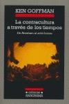 La contracultura a través de los tiempos | 9788433925718 | Goffman, Ken