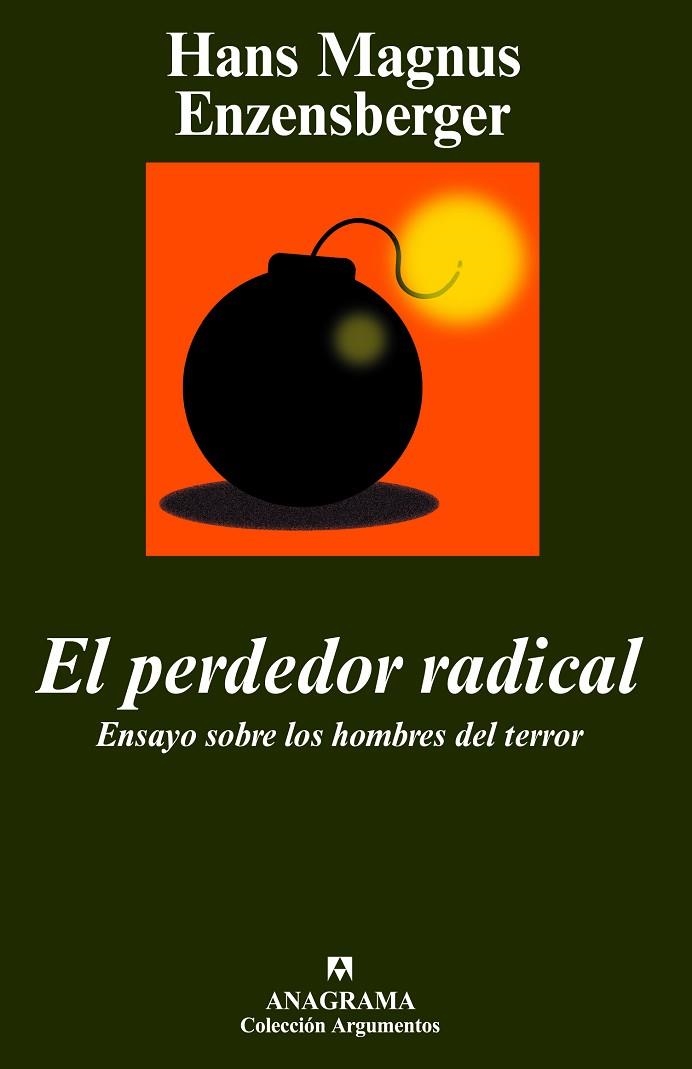 El perdedor radical | 9788433962584 | Enzensberger, Hans Magnus