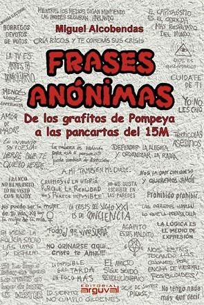 Frases Anónimas | 9788415329657 | Alcobendas Tirado, Miguel
