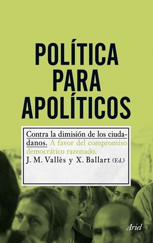 Política para apolíticos | 9788434400726 | Vallès, Josep Mª;Ballart Hernández, Xavier