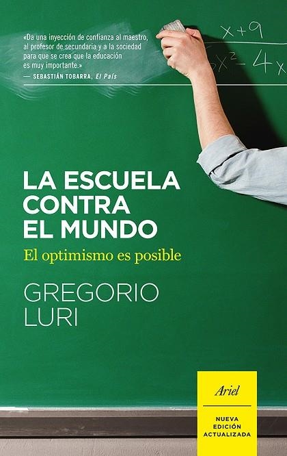 La escuela contra el mundo | 9788434422551 | Luri, Gregorio