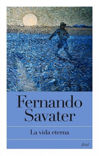 La vida eterna | 9788434469051 | Savater, Fernando