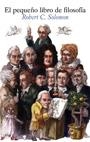 El pequeño libro de filosofía | 9788434487949 | Solomon, Robert C.