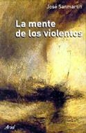 La mente de los violentos | 9788434412446 | Sanmartín, José