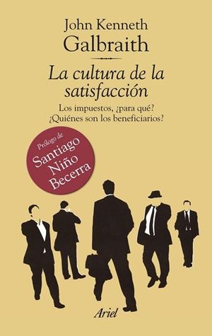 La cultura de la satisfacción | 9788434469532 | Galbraith, John Kenneth