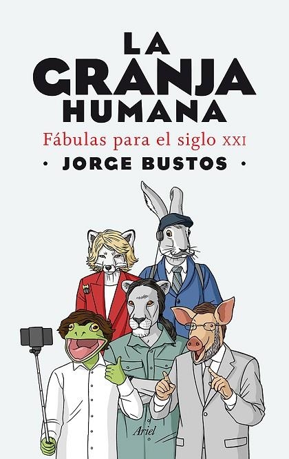 La granja humana | 9788434422292 | Bustos, Jorge