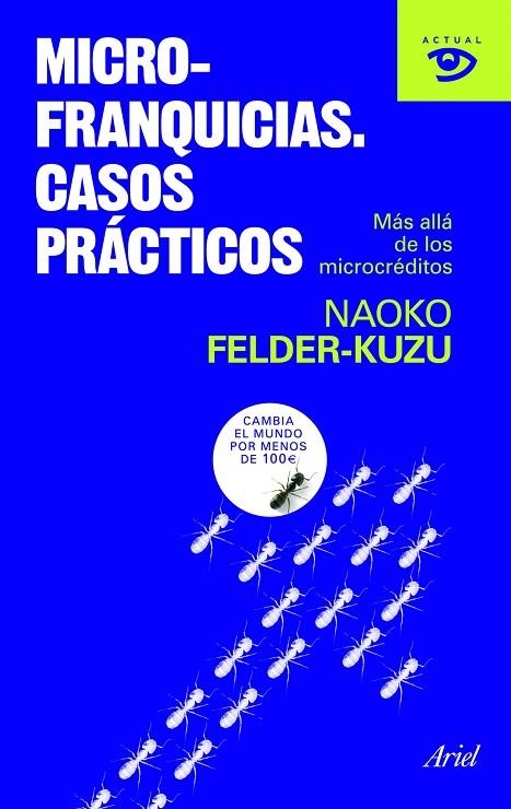 Microfranquicias. Casos prácticos | 9788434469150 | Felder-Kuzu, Naoko