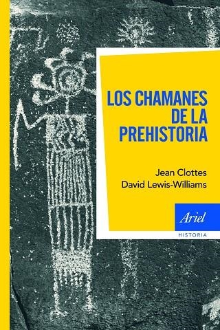 Los chamanes de la prehistoria | 9788434469440 | Clottes, Jean;Lewis-Williams, David