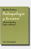 Antropología y turismo | 9788434422094 | Santana, Agustín