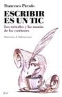 Escribir es un tic | 9788434453784 | Piccolo, Francesco