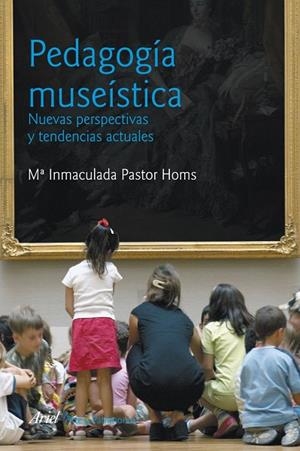 Pedagogía museística | 9788434469747 | Pastor Homs, Mª Inmaculada
