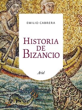 Historia de Bizancio | 9788434401075 | Cabrera, Emilio