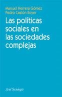 Las políticas sociales en las sociedades complejas | 9788434417052 | Castón Boyer, Pedro;Herrera Gómez, Manuel