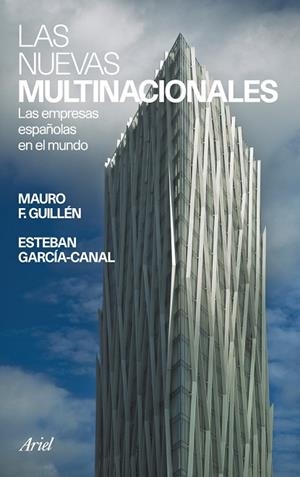 Las nuevas multinacionales | 9788434413221 | Guillén, Mauro F.;García-Canal, Esteban