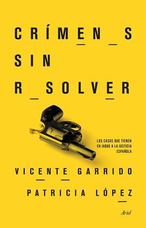 Crímenes sin resolver | 9788434417793 | Garrido Genovés, Vicente;López Lucio, Patricia