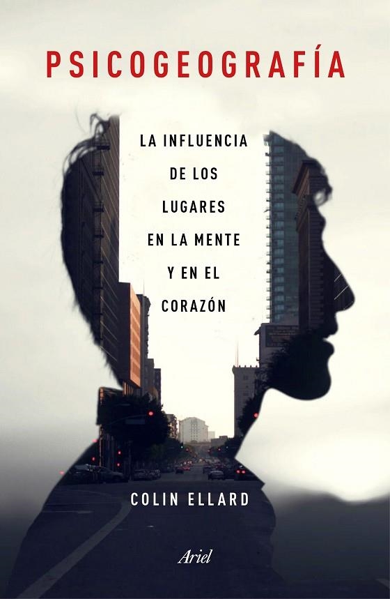Psicogeografía | 9788434423206 | Ellard, Colin