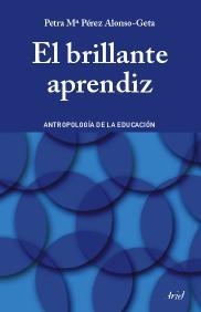 El brillante aprendiz | 9788434426658 | Pérez Alonso-Geta, Petra María