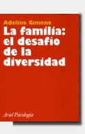 La familia: el desafío de la diversidad | 9788434408807 | Gimeno, Adelina