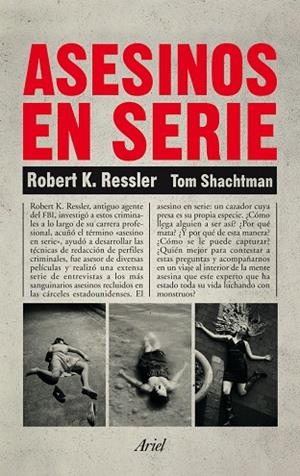 Asesinos en serie | 9788434401068 | Ressler, Robert K.;Shachtman, Tom