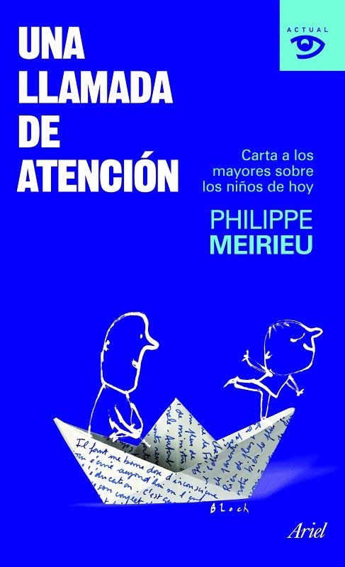 Una llamada de atención | 9788434469198 | Meirieu, Phillipe
