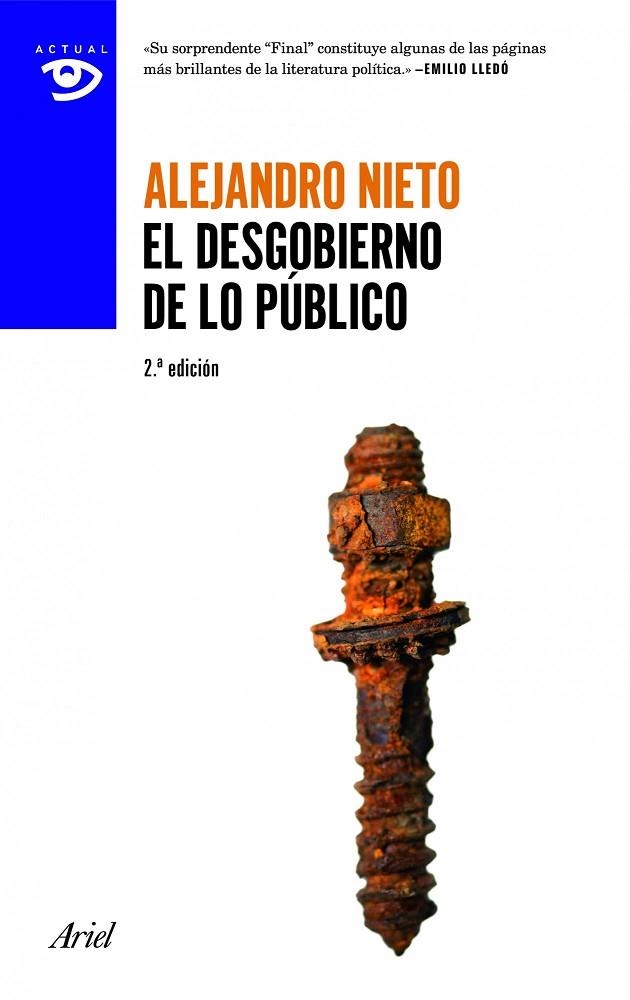 El desgobierno de lo público | 9788434405318 | Nieto, Alejandro
