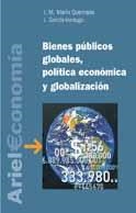 Bienes públicos globales, política económica y globalización | 9788434421998 | García-Verdugo Sales, Javier;Marín Quemada, José María