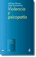 Violencia y psicopatía | 9788434474703 | Sanmartín, José;Raine, Adrian