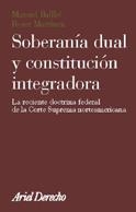 Soberanía dual y constitución integradora | 9788434432444 | Ballbé Mallol, Manuel;Martínez Quirante, Roser