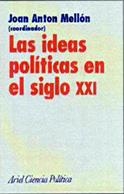 Las ideas políticas en el siglo XXI | 9788434418219 | Mellon, Joan Anton